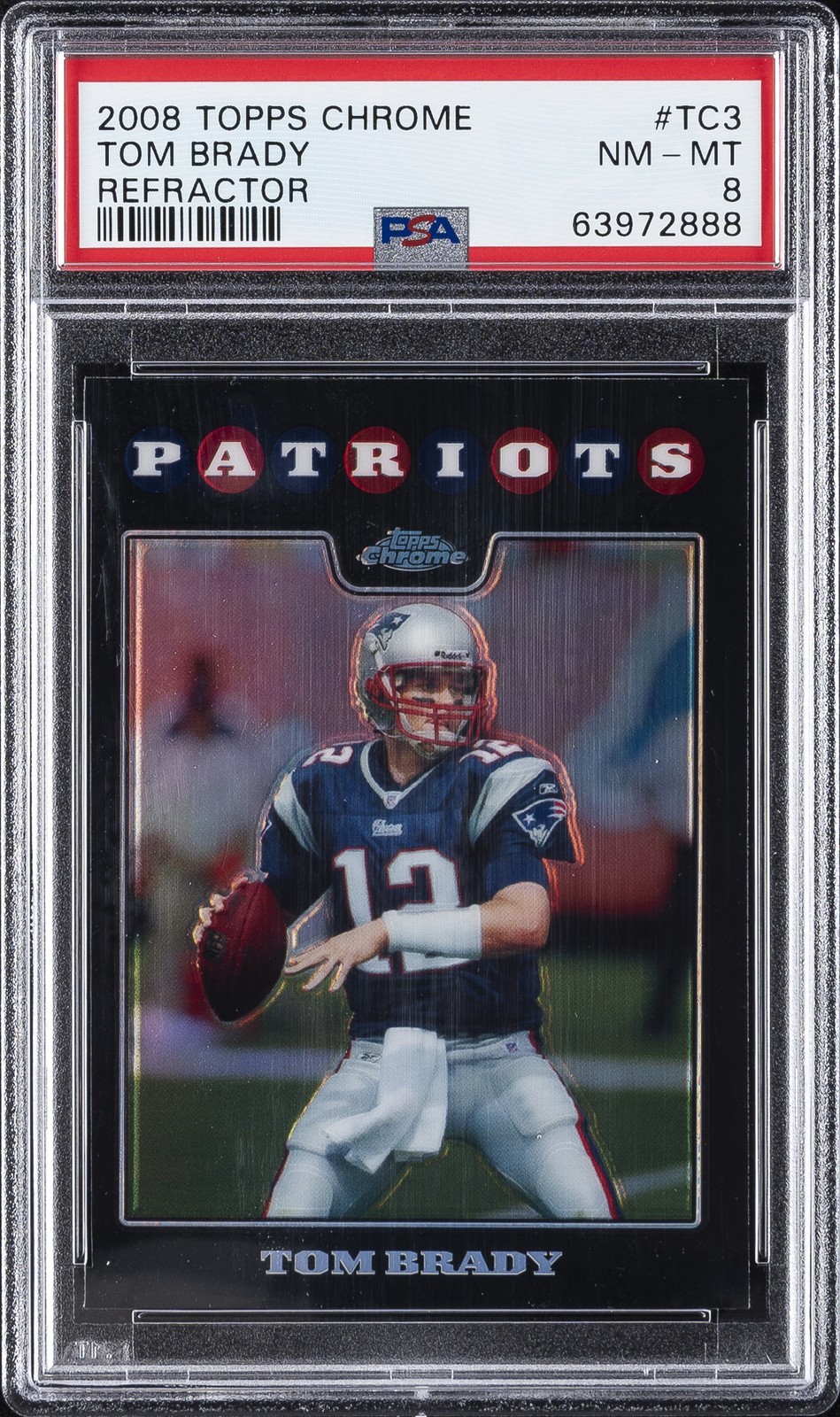 2008 TOPPS CHROME REFRACTOR #TC3 TOM BRADY PSA 8