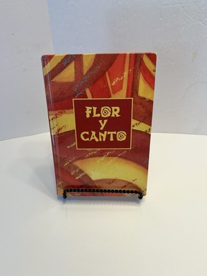 Flor Y Canto: Segunda Edition