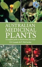 Australian Medicinal Plants by E. V. Lassak Paperback