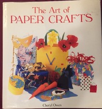 The Art of Paper Crafts 1991 Jilly MacLeod Cheryl Owen