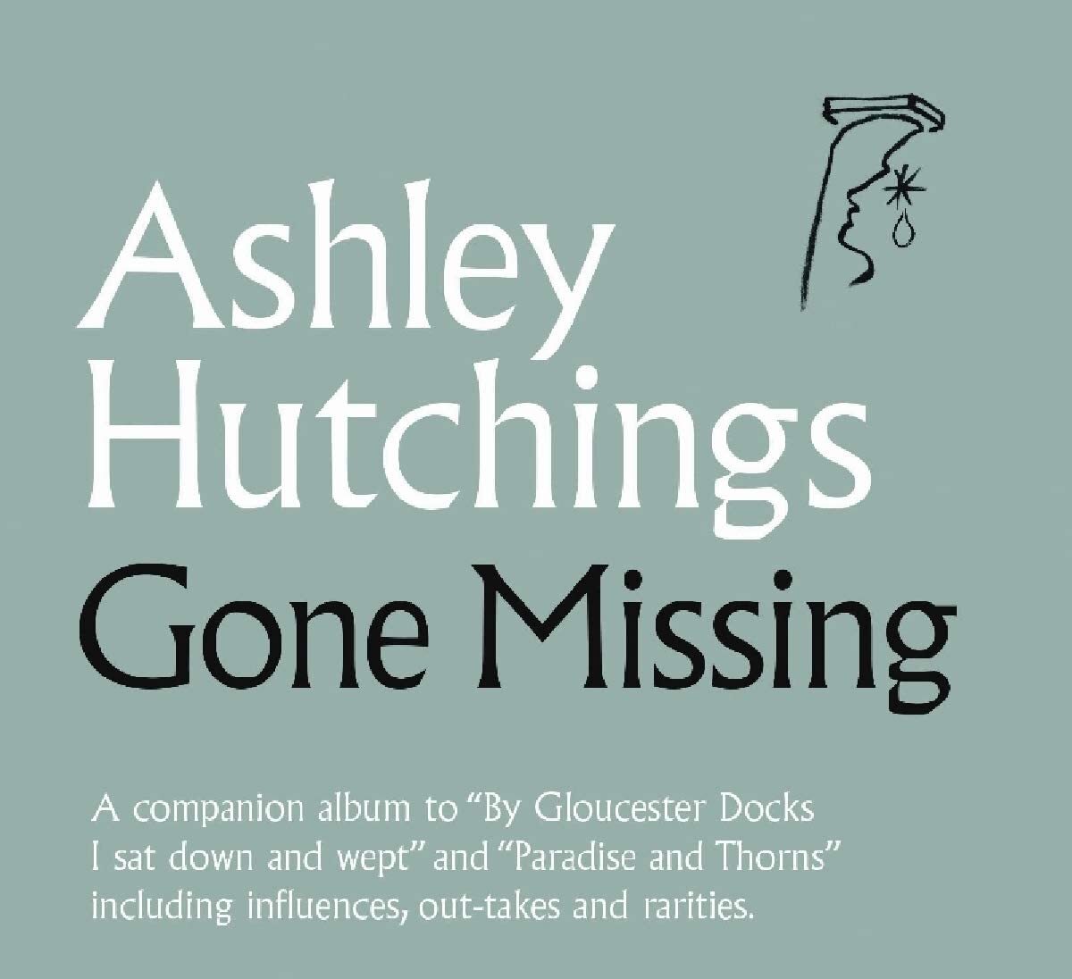 Ashley Hutchings - Gone Missing (2019)  CD  NEW/SEALED  SPEEDYPOST