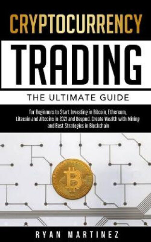 Thumbnail - Cryptocurrency Trading: The Ultimate Guide For Beginners To Start