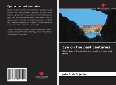 João S. Da S. Júnior | Eye on the past centuries | Taschenbuch | Englisch (2021)