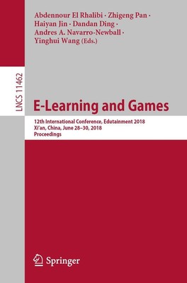 E-Learning and Games | Abdennour El Rhalibi (u. a.) | Taschenbuch | xv | 2019