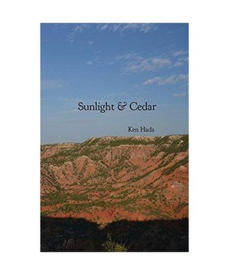 Sunlight & Cedar, Ken Hada