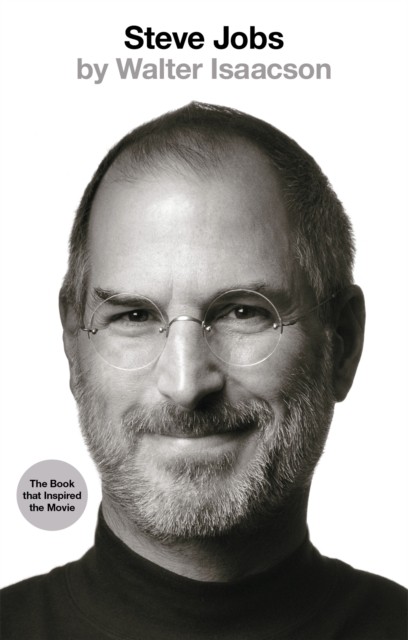 Steve Jobs The Exclusive Biography by Walter Isaacson (Paperback Book)