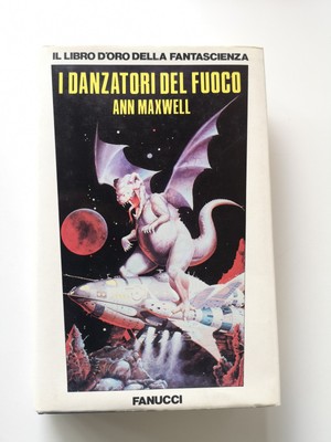 Die Tänzer des Feuers - Ann Maxwell - Fanucci Ed. 1984 1