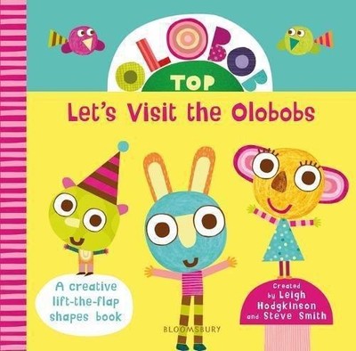 Olobob Top: Besuchen wir die Olobobs - Hodgkinson, Leigh