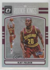 2016-17 Panini Donruss Optic Rookie Kings Holo Silver Prizm Kay Felder #28 5l6