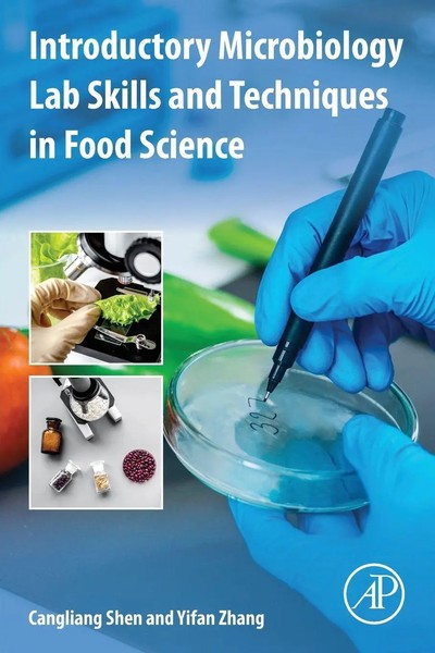 Introductory Microbiology Lab Skills And Techniques In Food Science Shen (U. A.)-image