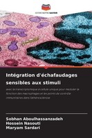 IntéGration D'éChafaudages Sensibles Aux Stimuli Hossein Nasouti