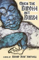 Richard Hartwell | When The Buddha Met Bubba | Taschenbuch | Englisch (2009)