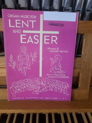 * ed Willard Nevins: Organ Music for Lent & Easter; organ  (Flammer)