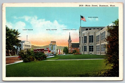 #ad Bozeman MT Main Street Court House Hotel Baxter High School Vintage Postcard $1.99