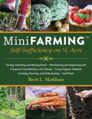 #ad Mini Farming: Self Sufficiency on 1 4 Acre Paperback VERY GOOD $5.54