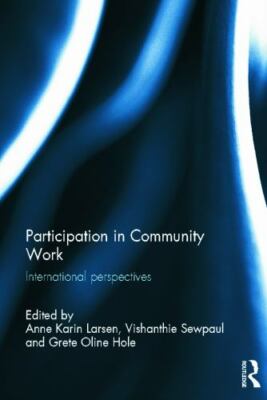 Participation in Community Work : International Perspectives, Paperback by La...