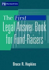 The First Legal Answer Book for Fund-Raisers Paperback Bruce R. H