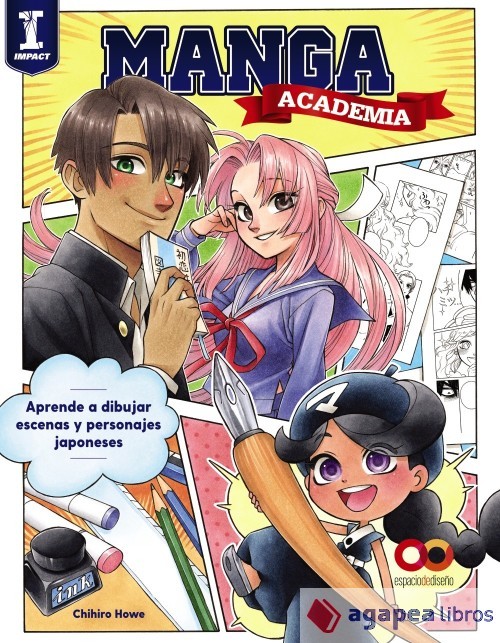 Academia manga. Aprende a dibujar ilustraciones al estilo japonés