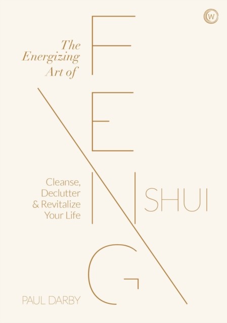 The Energizing Art of Feng Shui: Cleanse, Declutter and Revitalize Your Life By - Image 3