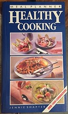 Healthy Cooking (Meal Planner) by Shapter, Jennie Hardback Book The Cheap Fast