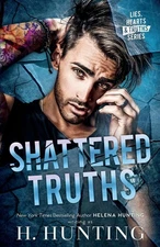 Shattered Truths (Lies, Hearts & Truths)