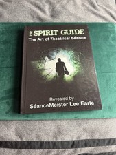 🔥The Spirit Guide/Theatrical Séance By Lee Earle Bizarre/Ghosts-OUT OF PRINT🔥