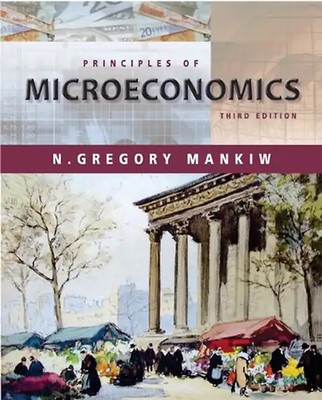 Principles of Microeconomics (with Xtra!) - Mankiw, N. Gregory