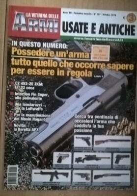LA VETRINA DELLE ARMI usate e antiche n° 137 Ottobre 2016