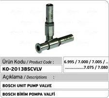7.025 mm Bosch Unit Pump Valve for Mercedes - DAF - Scania - Iveco