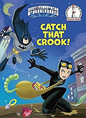 Catch That Crook! DC Super Friends Hardcover Laura Hitchcock