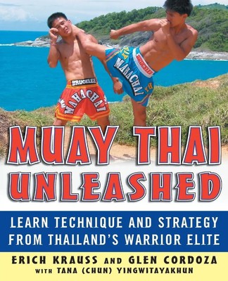 Muay Thai Unleashed | Learn Technique and Strategy from Thailand's Warrior Elite