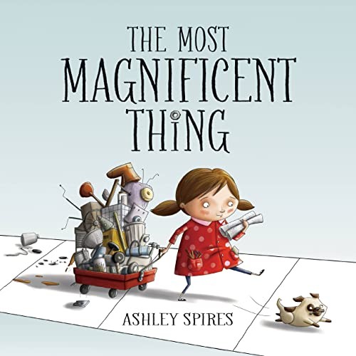 The Most Magnificent Thing by Ashley Spires NEW Free UK Delivery - Image 5