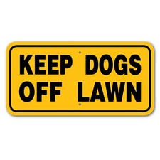 Keep Dogs Off Lawn Sign Aluminum 6 in X 12 in 3444414