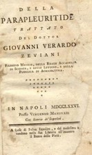 ZEVIANI Giovanni Verardo. DELLA PARAPLEURITIDE. presso Vincenzo Manfredi, 1776
