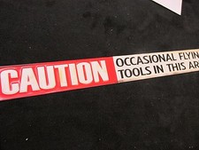 CAUTION FLYING TOOLS TIN SIGN HOME DECOR, mechanics Mac Craftsman Snap-on