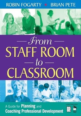 From Staff Room to Classroom: A Guide for Planning a...