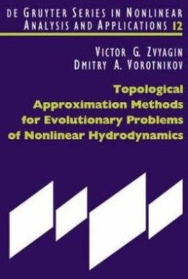 Topological Approximation Methods For Evolutionary Problems ...