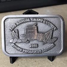 VINTAGE 1985  23RD ANNUAL GRANT COUNTY HOME PRODUCTS DINNER  BELT BUCKLE