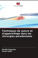 Hardik Sapariya (U. A.) | Techniques De Suture Et D'appareillage Dans Les...