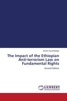 The Impact Of The Ethiopian Anti-Terrorism Law On Fundamental Rights Taschenbuch