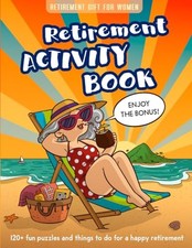 Retirement Gifts for Women: Retirement Activity Book with 120+ Fun Puzzles a...