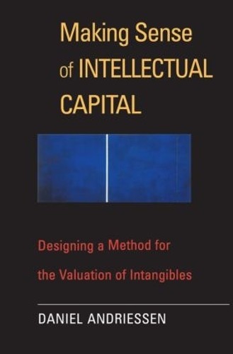 Making Sense of Intellectual Capital by Daniel Andriessen - 9780750677745