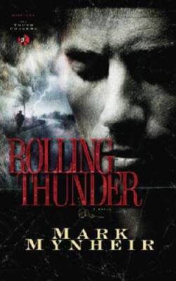 Rolling Thunder (The Truth Chasers Series 1) - Paperback - GOOD