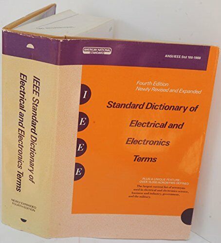 Recordar Scully explotar Diccionario estándar IEEE de términos eléctricos y electrónicos. Cuarta  edición... 1559370009 | eBay