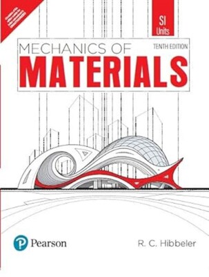 New: Mechanics of Materials by R C Hibbeler 10th INTL ED 9789354492259