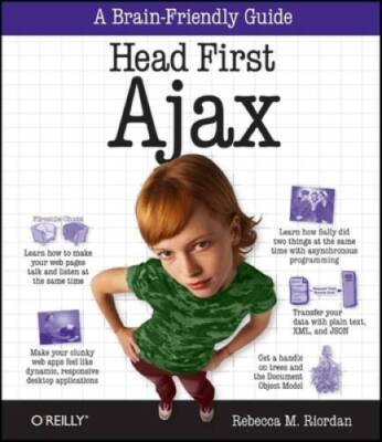 Head First Ajax: A Brain-Friendly Guide - Paperback - GOOD