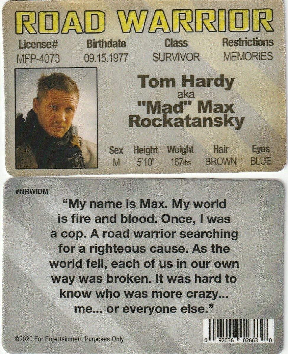 Tom Hardy aka Mad Max Rockatansky Road Warrior fake I.D. card