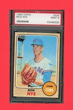 1968 TOPPS #339 RICH NYE PSA 9