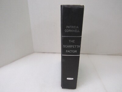 The Scarpetta Factor Patricia Cornwell G.P. Putnam's Son's 2009 Hardcover Crime
