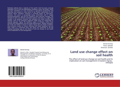 Daniel Girmay (u. a.) | Land use change effect on soil health | Taschenbuch